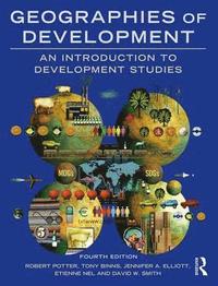 bokomslag Geographies of development - an introduction to development studies