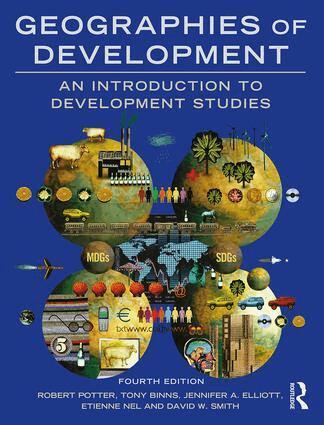 Robert Potter, Tony Binns, Jennifer Elliott, Etienne Nel, David Smith - Geographies of Development, Häftad