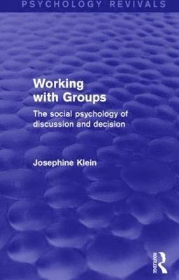 Working with Groups (Psychology Revivals) 1