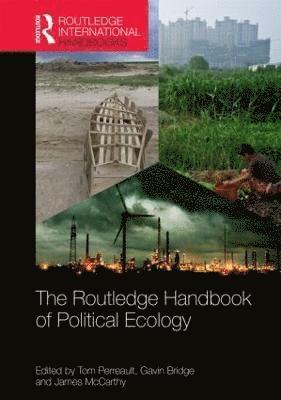 The Routledge Handbook of Political Ecology 1