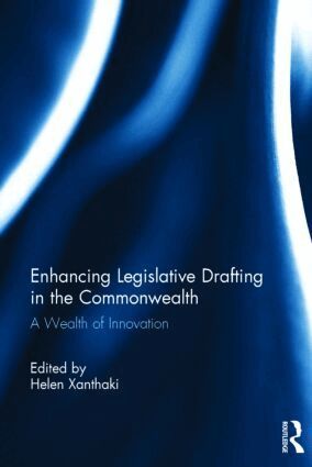 Helen Xanthaki - Enhancing Legislative Drafting in the Commonwealth, Inbunden