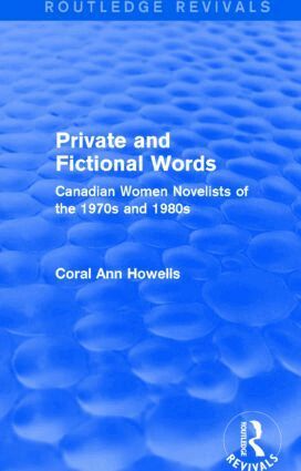 Coral Ann Howells - Private and Fictional Words (Routledge Revivals), Häftad