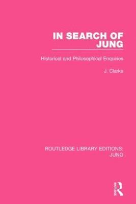 In Search of Jung (RLE: Jung) 1