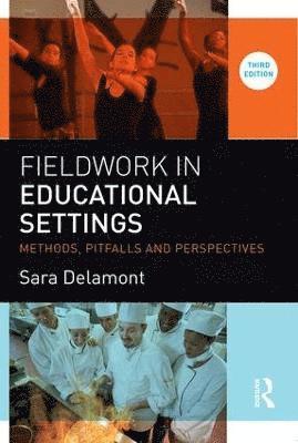 Fieldwork in Educational Settings 1