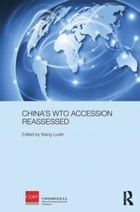 bokomslag China's WTO Accession Reassessed