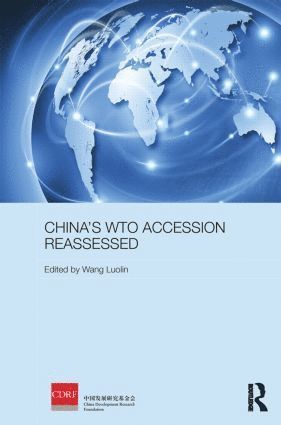 bokomslag China's WTO Accession Reassessed