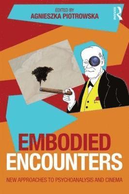 bokomslag Embodied Encounters