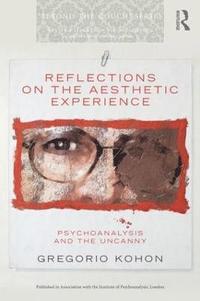 bokomslag Reflections on the Aesthetic Experience