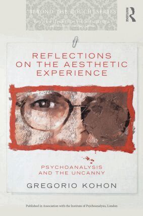 Gregorio Kohon - Reflections on the Aesthetic Experience, Häftad