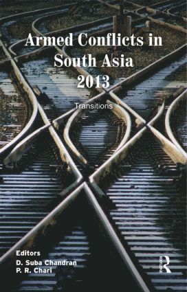 bokomslag Armed Conflicts in South Asia 2013