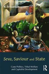 bokomslag Seva, Saviour and State