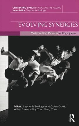 Stephanie Burridge, Caren Cariño, Singapore) Burridge, Stephanie (Singapore Management University, Caren Carino - Evolving Synergies, Inbunden
