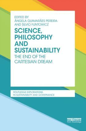 Angela Guimaraes Pereira, Silvio Funtowicz - Science, Philosophy and Sustainability, Inbunden