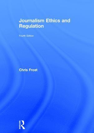 bokomslag Journalism Ethics and Regulation