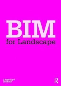 bokomslag BIM for Landscape