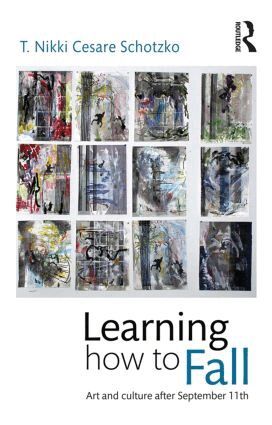 T Nikki Cesare Schotzko - Learning How to Fall, Häftad