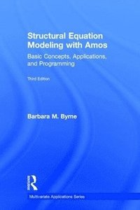 bokomslag Structural Equation Modeling With AMOS