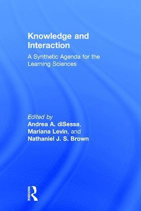 Andrea A. diSessa, Mariana Levin, Nathaniel J.S. Brown, USA) diSessa, Andrea A. (University of California at Berkeley, USA) Levin, Mariana (Michigan State University, USA) Brown, Nathaniel J.S. (Boston College, Andrea A. Disessa, Nathaniel J. S. Brown - Knowledge and Interaction, Inbunden