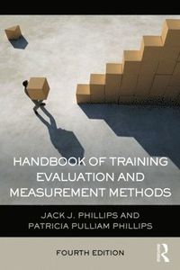 bokomslag Handbook of Training Evaluation and Measurement Methods