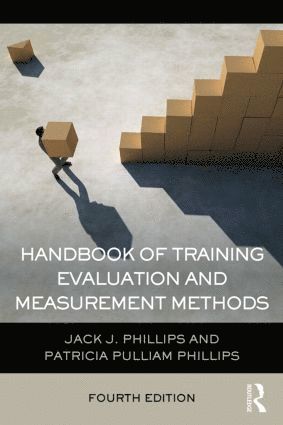 bokomslag Handbook of Training Evaluation and Measurement Methods