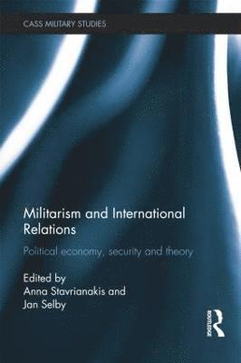 Militarism and International Relations 1