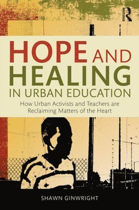 bokomslag Hope and Healing in Urban Education