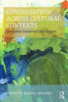 bokomslag Consultation Across Cultural Contexts