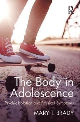 bokomslag The Body in Adolescence