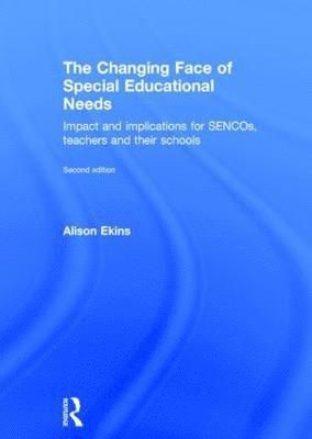 bokomslag The Changing Face of Special Educational Needs