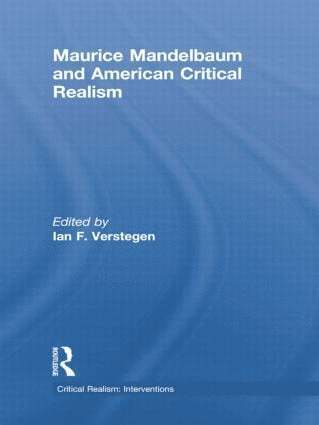 Maurice Mandelbaum and American Critical Realism 1