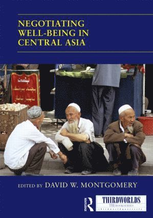 bokomslag Negotiating Well-being in Central Asia