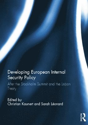Developing European Internal Security Policy 1