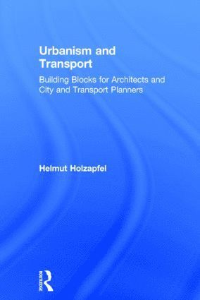 bokomslag Urbanism and Transport