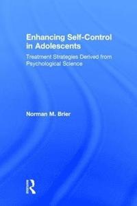 bokomslag Enhancing Self-Control in Adolescents