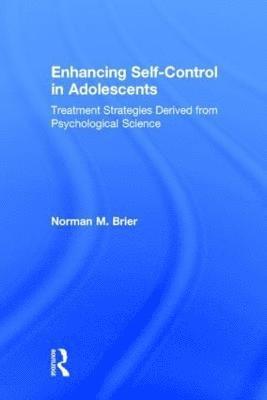 Enhancing Self-Control in Adolescents 1