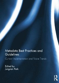 bokomslag Metadata Best Practices and Guidelines
