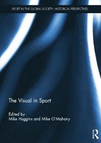 bokomslag The Visual in Sport