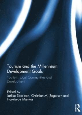 bokomslag Tourism and the Millennium Development Goals