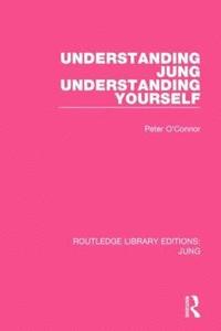 bokomslag Understanding Jung Understanding Yourself