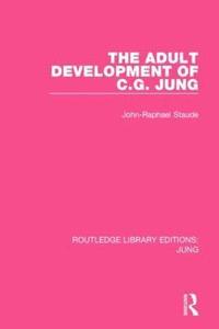 bokomslag Adult Development of C.G. Jung (RLE: Jung)