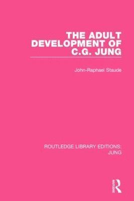 bokomslag Adult Development of C.G. Jung (RLE: Jung)