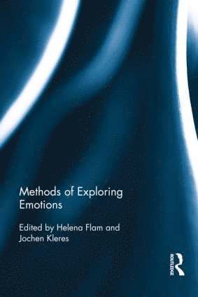 Helena Flam, Jochen Kleres - Methods of Exploring Emotions, Inbunden