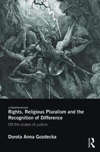 bokomslag Rights, Religious Pluralism and the Recognition of Difference