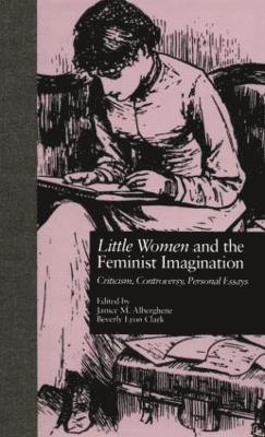 bokomslag LITTLE WOMEN and THE FEMINIST IMAGINATION