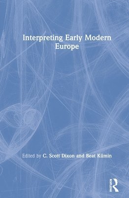 Interpreting Early Modern Europe 1
