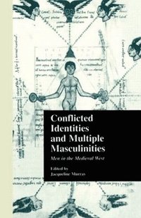 bokomslag Conflicted Identities and Multiple Masculinities