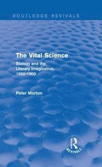 bokomslag Vital Science (Routledge Revivals)