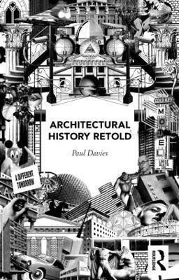 bokomslag Architectural History Retold