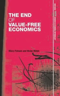 bokomslag The End of Value-Free Economics