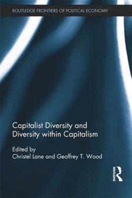 Capitalist Diversity and Diversity within Capitalism 1